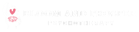 White logo with a head outline, heart and plant inside, and the words "Bloom and Prosper Psychotherapy.